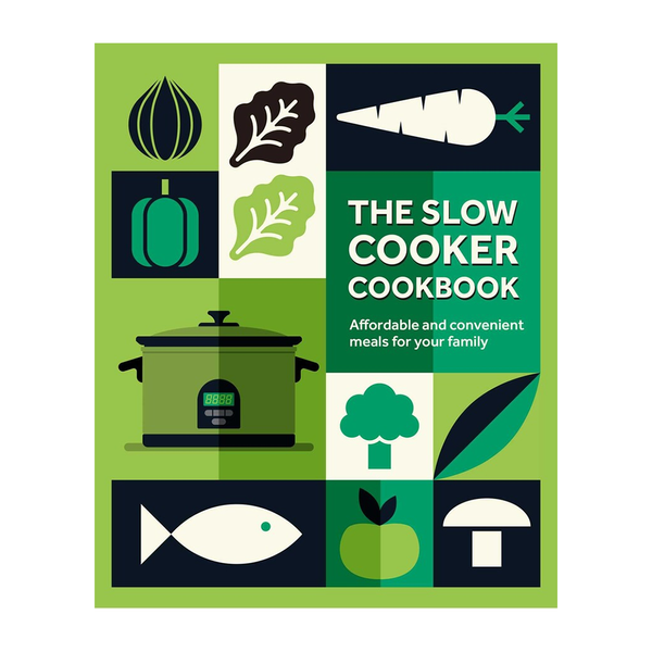 The Slow Cooker Cook Book